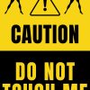 Do Not Touch Me Sticker